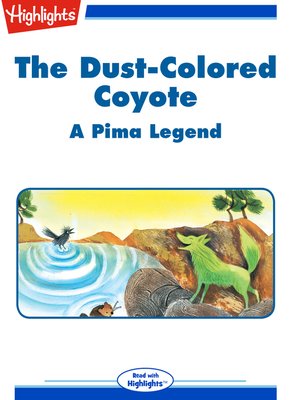 cover image of The Dust Colored Coyote